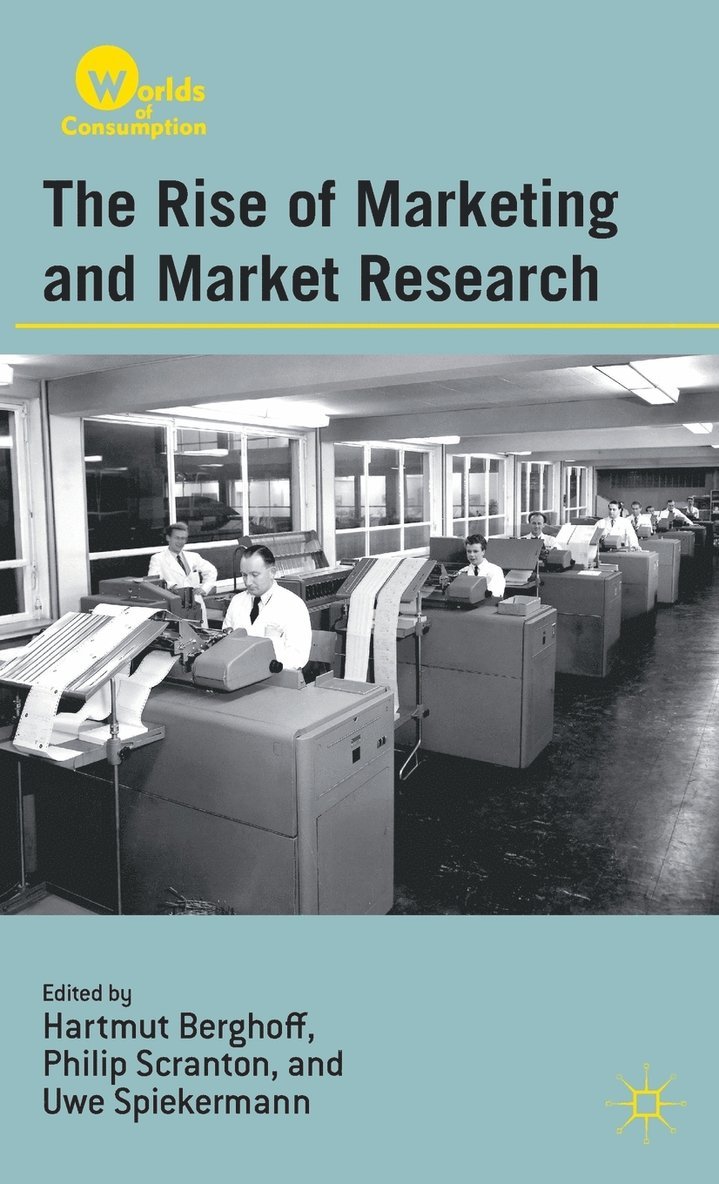 The Rise of Marketing and Market Research 1