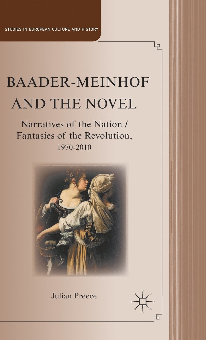 Baader-Meinhof and the Novel 1