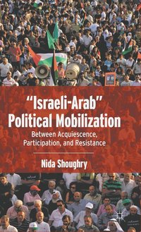 bokomslag 'Israeli-Arab' Political Mobilization