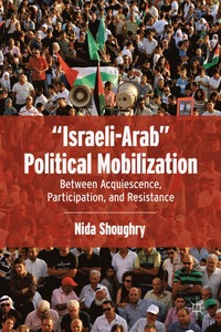 bokomslag "Israeli-Arab" Political Mobilization