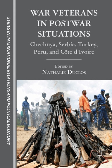 N. Duclos - War Veterans in Postwar Situations, Inbunden