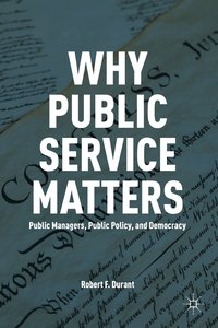 bokomslag Why Public Service Matters