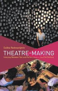 bokomslag Theatre-Making