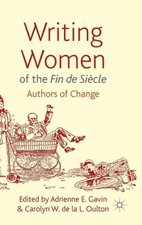 bokomslag Writing Women of the Fin de Sicle