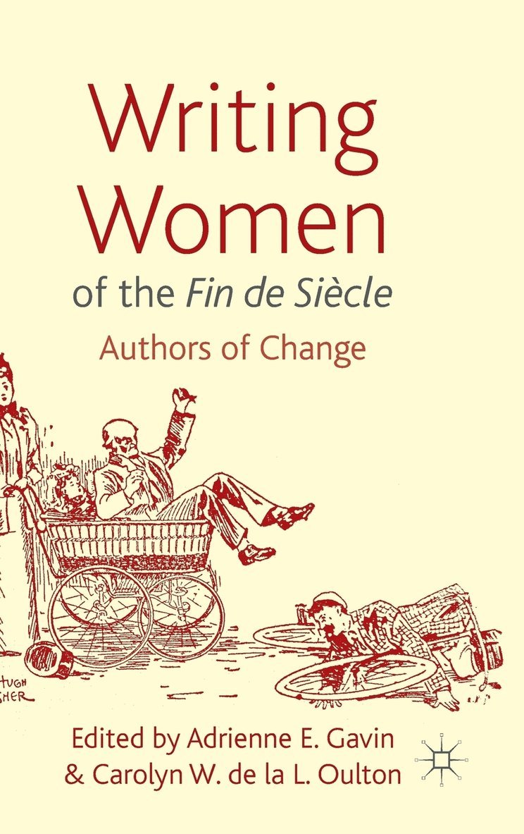 Writing Women of the Fin de Sicle 1