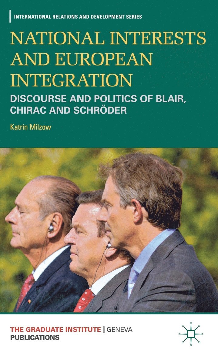 National Interests and European Integration