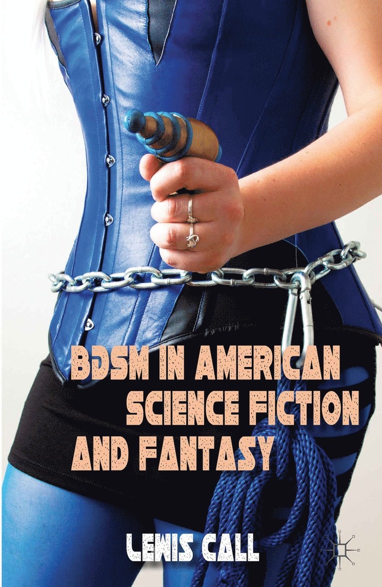 BDSM in American Science Fiction and Fantasy 1