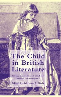 bokomslag The Child in British Literature