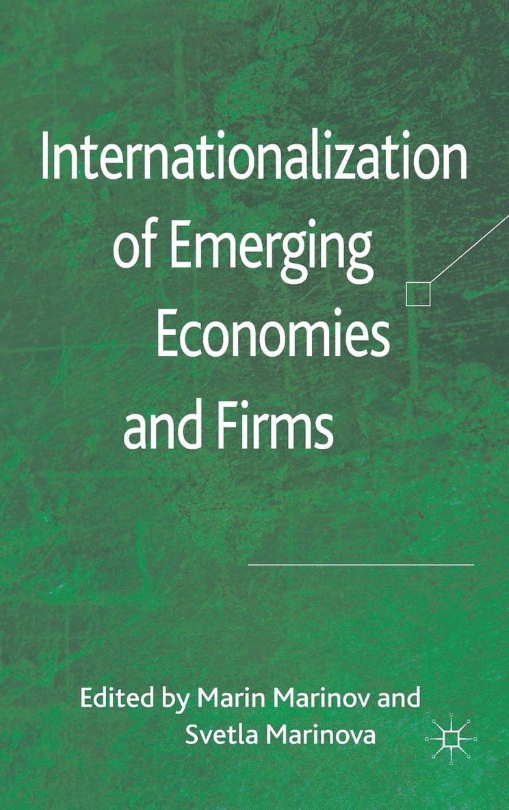 Internationalization of Emerging Economies and Firms 1