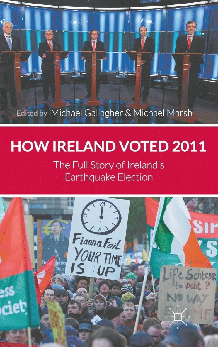 M. Gallagher, M. Marsh, Michael Gallagher, Michael Marsh - How Ireland Voted 2011, Inbunden