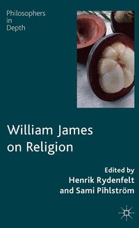 bokomslag William James on Religion