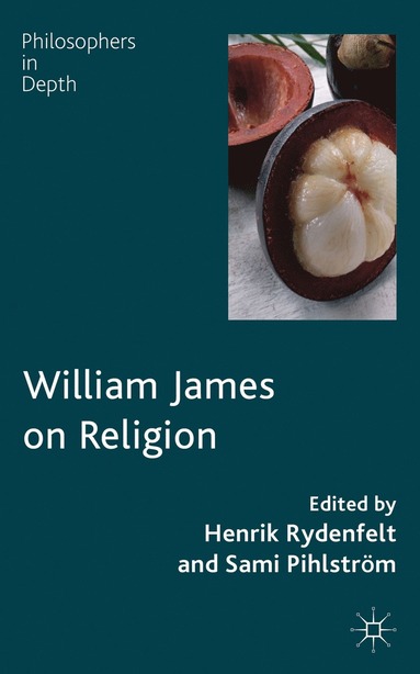 bokomslag William James on Religion