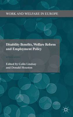 Disability Benefits, Welfare Reform and Employment Policy 1