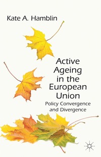 bokomslag Active Ageing in the European Union