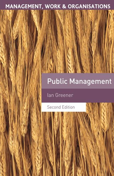 Ian Greener - Public Management, Häftad