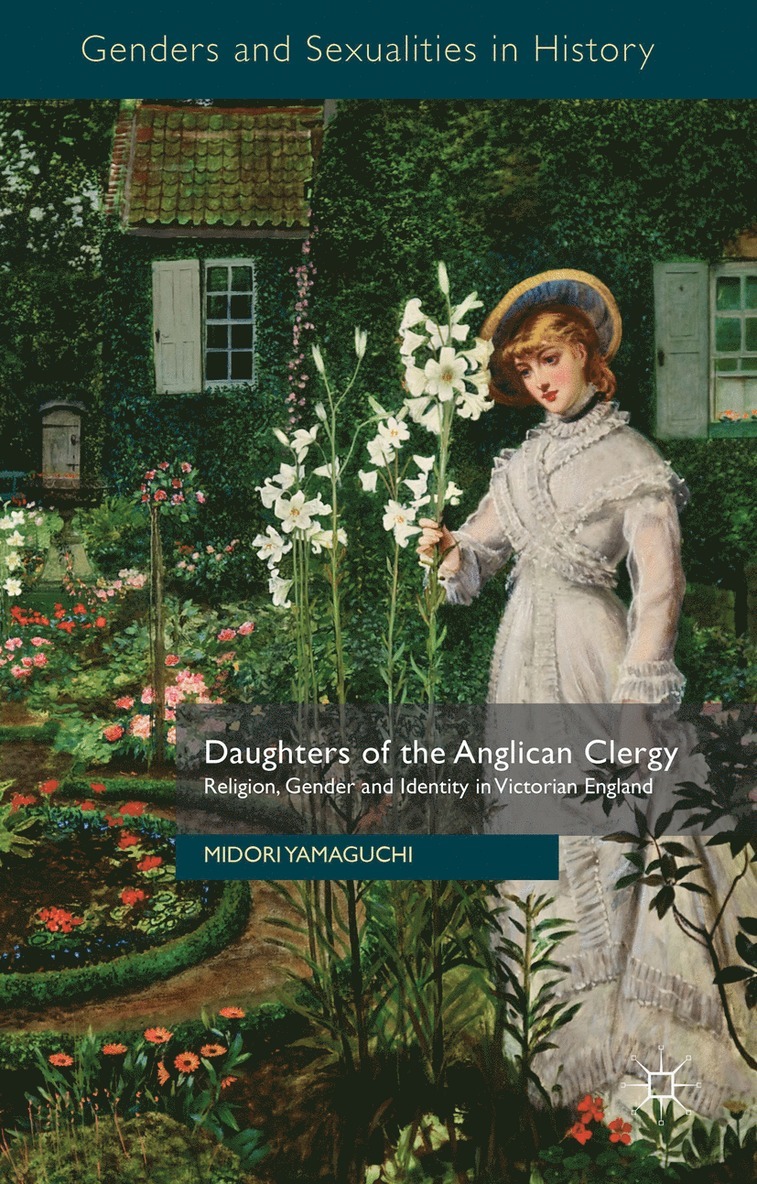 M. Yamaguchi - Daughters of the Anglican Clergy, Inbunden