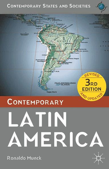 Ronaldo Munck - Contemporary Latin America, Inbunden