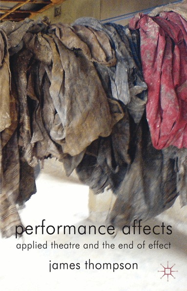 J. Thompson - Performance Affects, Häftad
