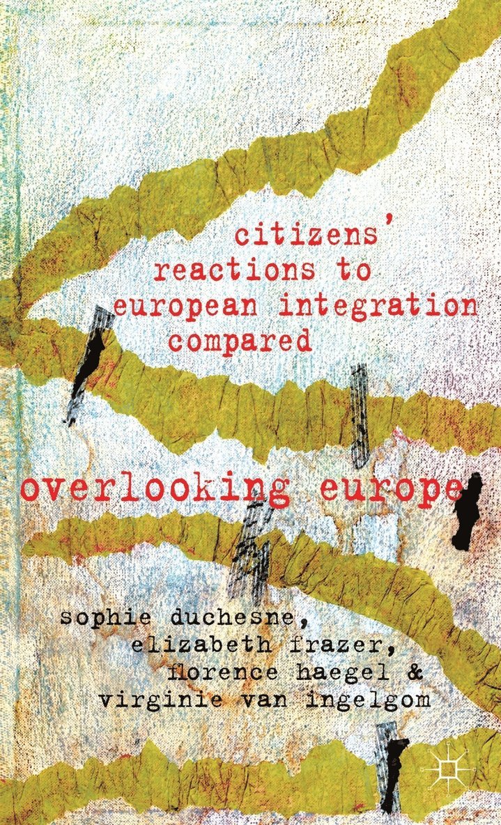 Citizens' Reactions to European Integration Compared 1