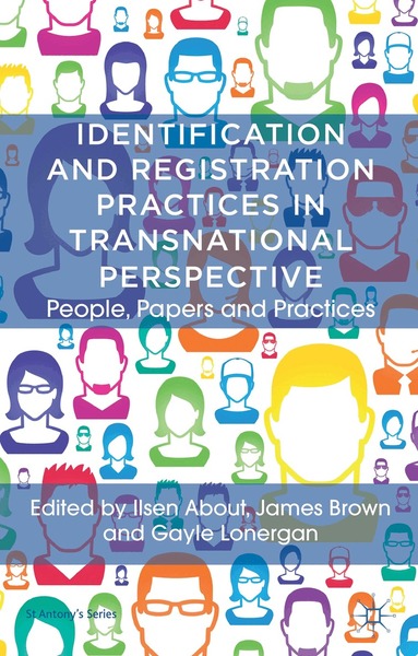 J. Brown, I. About, G. Lonergan - Identification and Registration Practices in Transnational Perspective, Inbunden