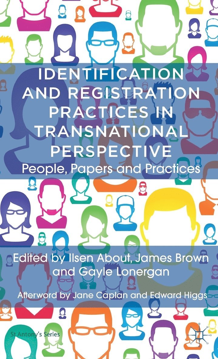 Identification and Registration Practices in Transnational Perspective 1