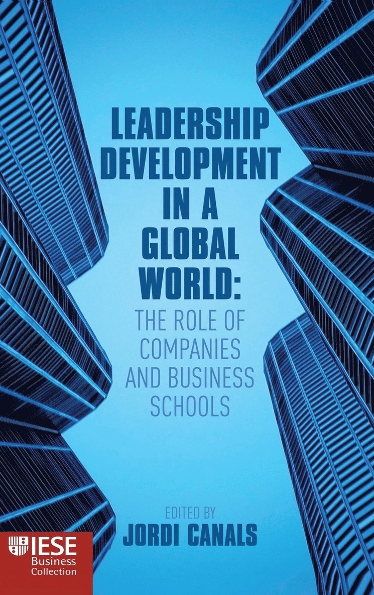 J. Canals, Jordi Canals - Leadership Development in a Global World, Inbunden