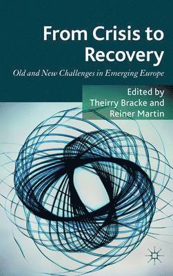 From Crisis to Recovery 1