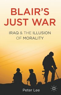 bokomslag Blair's Just War