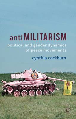 C. Cockburn, Cynthia Cockburn - Antimilitarism, Häftad