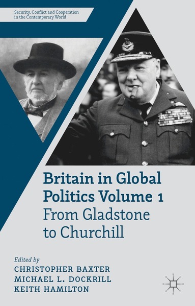 bokomslag Britain in Global Politics Volume 1