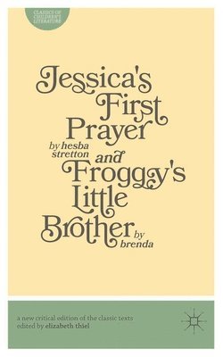 bokomslag Jessica's First Prayer and Froggy's Little Brother