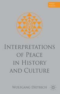 bokomslag Interpretations of Peace in History and Culture