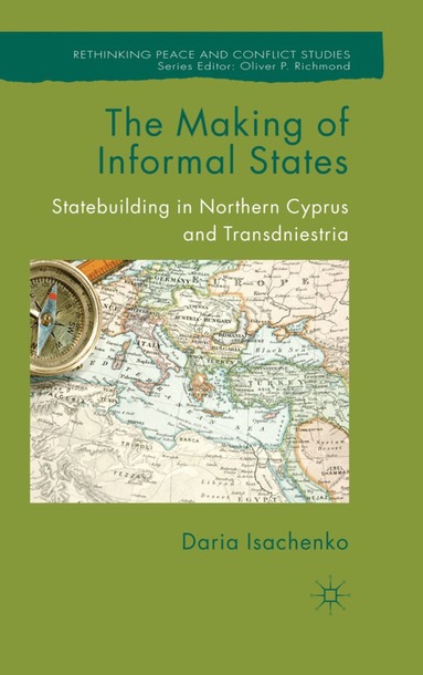D. Isachenko - Making of Informal States, Inbunden
