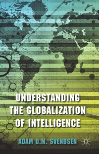 bokomslag Understanding the Globalization of Intelligence