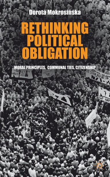 bokomslag Rethinking Political Obligation