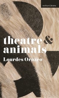 bokomslag Theatre and Animals