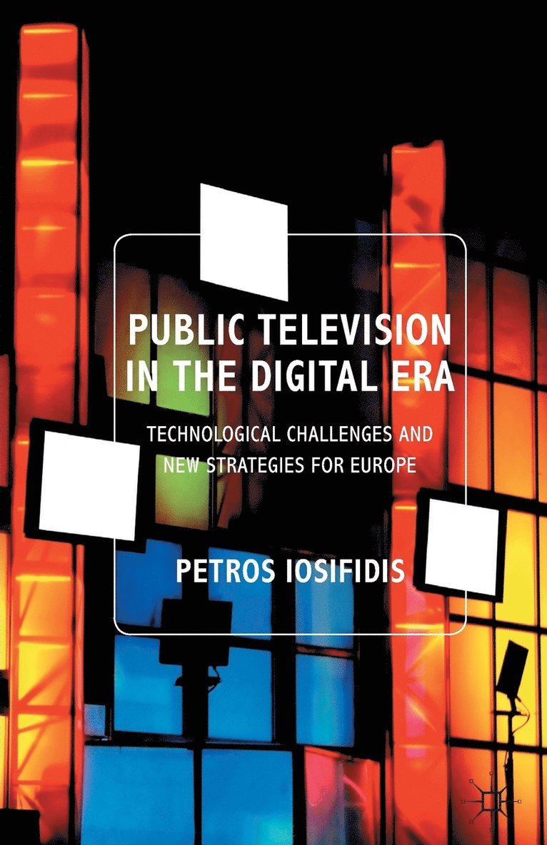 Public Television in the Digital Era 1