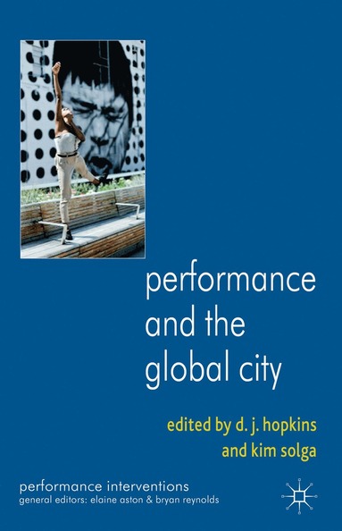 bokomslag Performance and the Global City