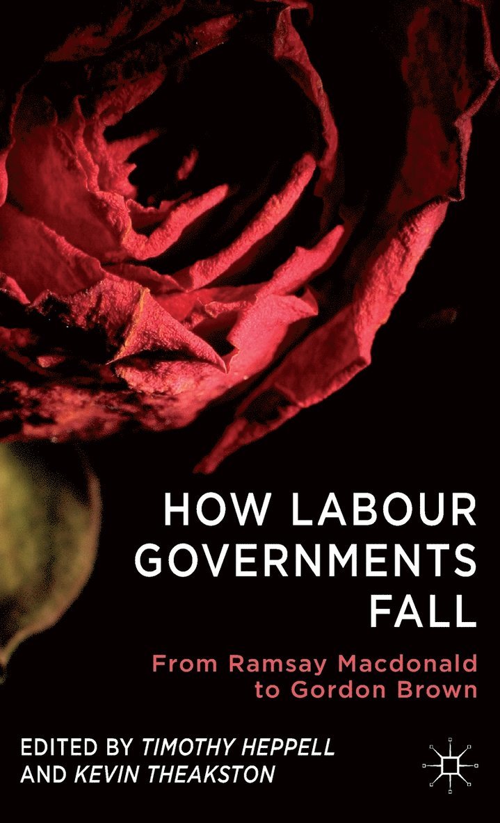 How Labour Governments Fall 1