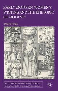 bokomslag Early Modern Women's Writing and the Rhetoric of Modesty