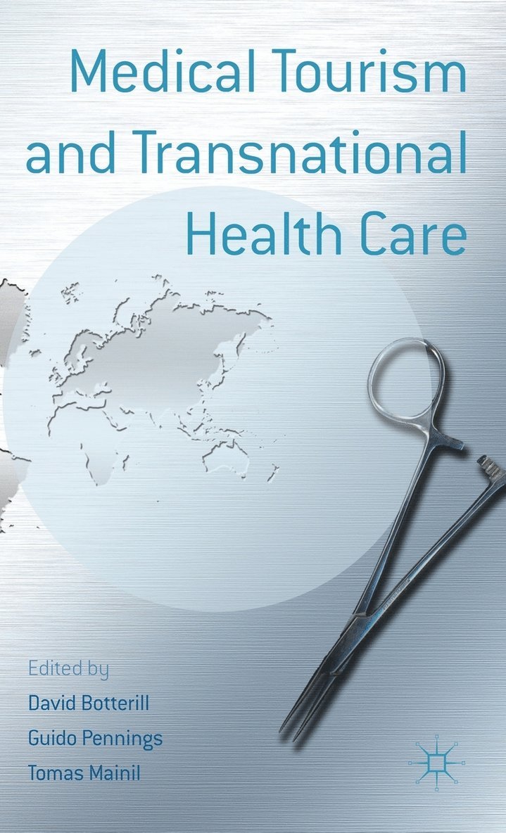 Medical Tourism and Transnational Health Care