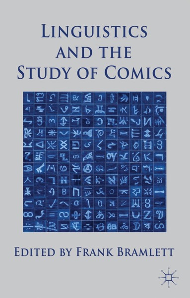 Frank Bramlett - Linguistics and the Study of Comics, Inbunden