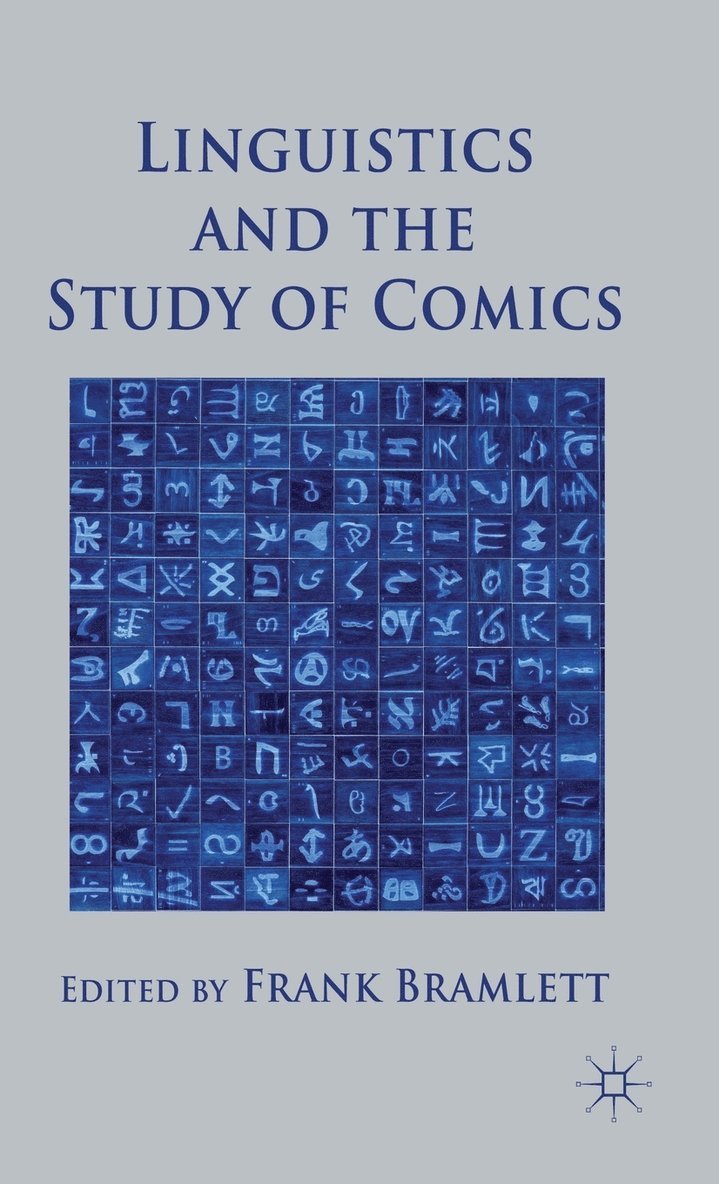 Linguistics and the Study of Comics 1