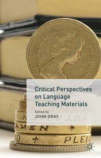 bokomslag Critical Perspectives on Language Teaching Materials