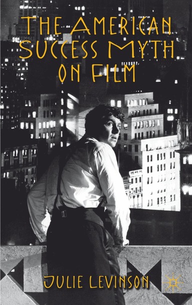 bokomslag American Success Myth on Film