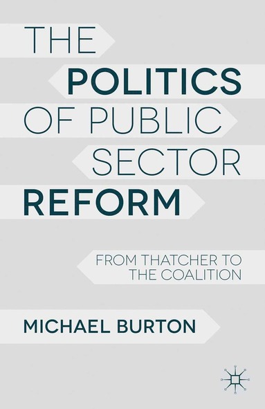 bokomslag Politics of Public Sector Reform