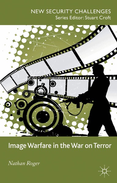 N. Roger - Image Warfare in the War on Terror, Inbunden