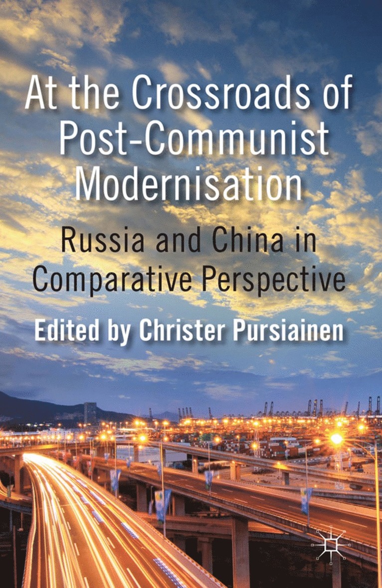 At the Crossroads of Post-Communist Modernisation 1