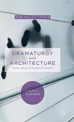 Dramaturgy and Architecture 1