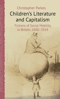 bokomslag Children's Literature and Capitalism